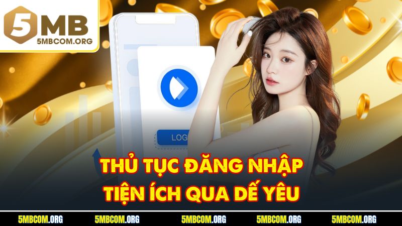 Thủ tục đăng nhập tiện ích qua dế yêu